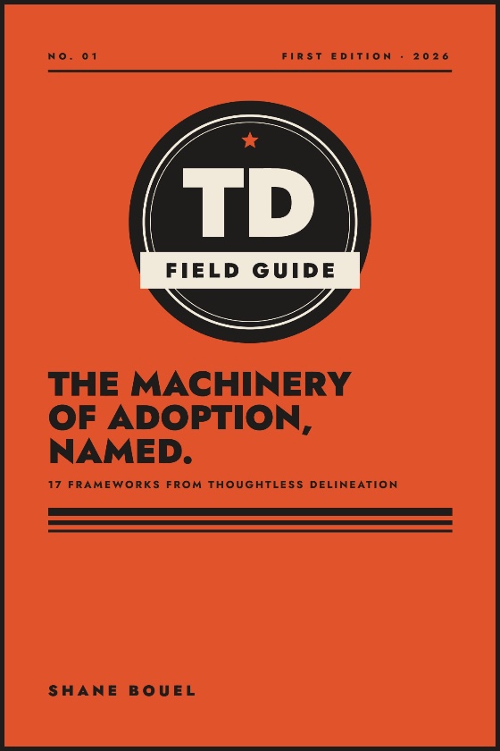 TD Field Guide cover: The Machinery of Adoption, Named